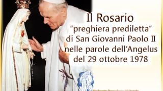 Giovanni Paolo II e il Rosario sua preghiera prediletta